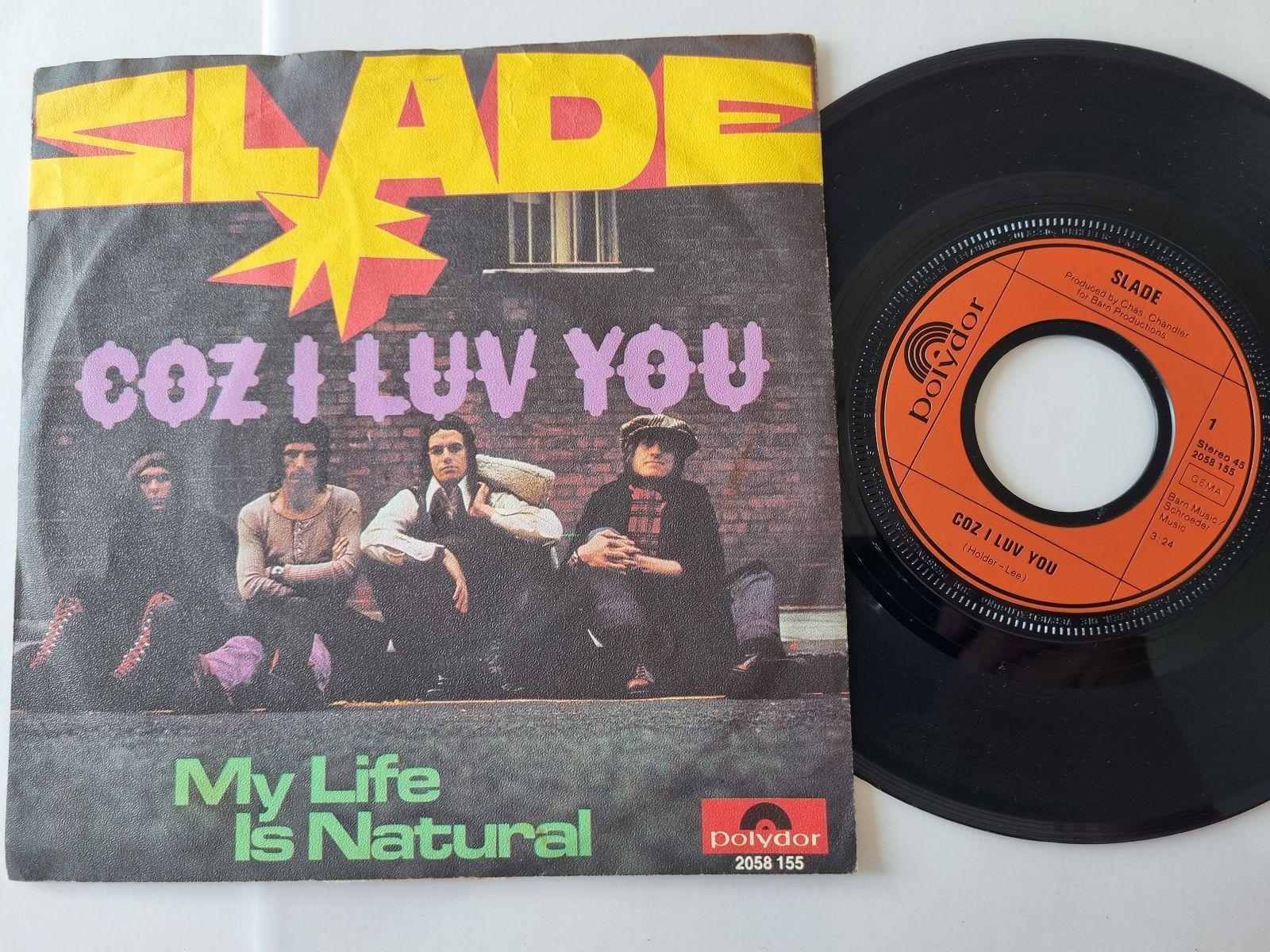 7"" Single Slade - Coz I luv you Vinyl Germany