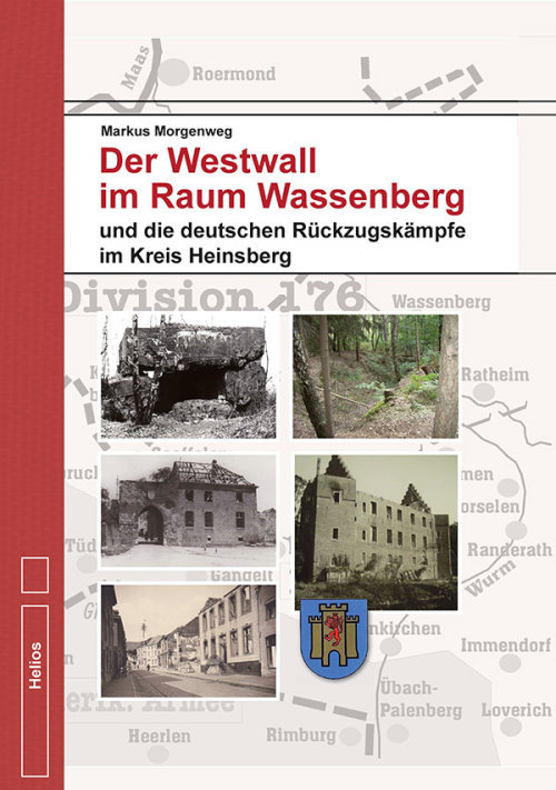 Der Westwall Raum Wassenberg - (markus Morgenweg)