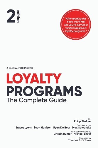 Stacey Lyons Scott Harrison Max Savransky Loyalty Programs (Tascabile)