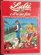 lulu e il re dei fiori 1ediz 1981 mondadori libri tv guarnieri rossana