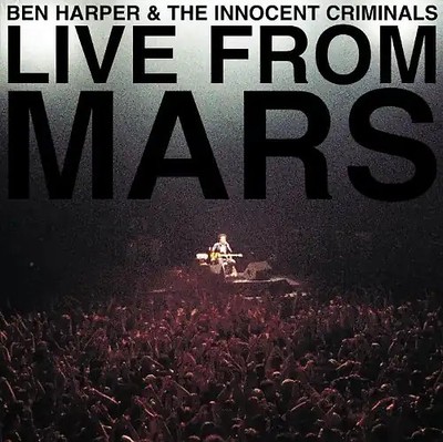 Ben Harper - Live from Mars