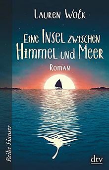 Eine Insel zwischen Himmel und Meer von Wolk, Lauren | Buch | Zustand gut - Bild 1 von 1