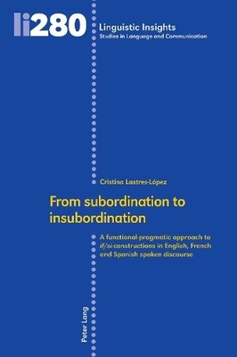 Cristina Lastres Lóp From subordination to insubordinati (Hardback) (UK IMPORT)