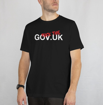 F*CK The GOV.UK Government Tshirt Keir Starmer Free Speech Shirt Labour Reform T