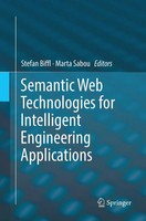 Stefan Biffl (U. A.) | Semantic Web Technologies For Intelligent Engineering...