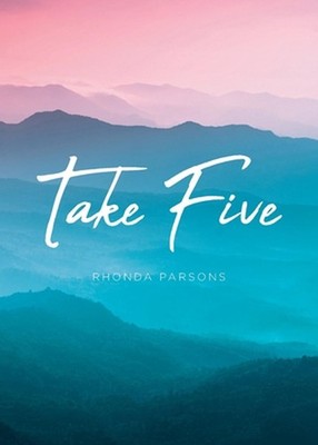Take Five by Rhonda Parsons Paperback Book