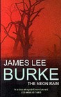The Neon Rain by James Lee Burke (Paperback, 2000)