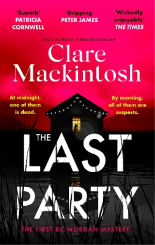 Clare Mackintosh The Last Party (Tascabile) DC Morgan
