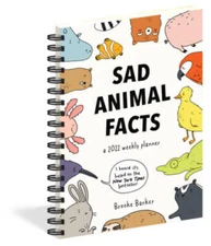 Sad Animal Facts Weekly Planner 2022 - Calendar By Barker, Brooke - GOOD