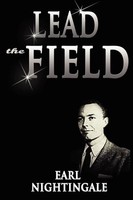 Earl Nightingale | Lead The Field | Taschenbuch | Englisch (2007)
