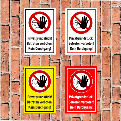 Schild - Privatgrundstück! Betreten verboten - Kein Durchgang Privat -  4 Größen