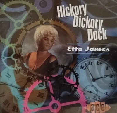 Etta James-Hickory Dickory Dock CD Album.1998 ACE CDCHM 680. The Wallflower +