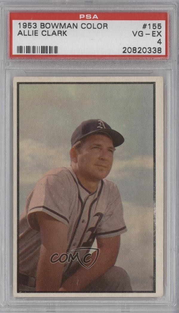 1953 Bowman Color Allie Clark #155 PSA 4 m5x