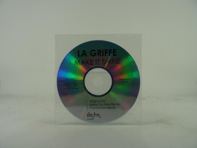 LA GRIFFE MAKE IT SHINE (B2) 3 Track Promo CD Single including Plastic Sleeve DA