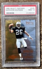 1995 Select Certified Napoleon Kaufman Rookie RC Card #125 PSA 9 MINT Raiders. rookie card picture