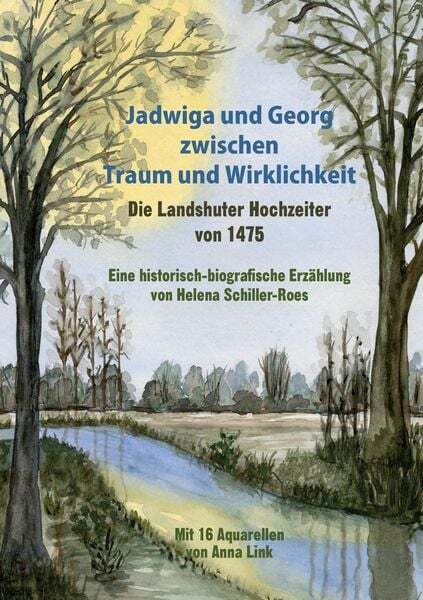 Thumbnail - Jadwiga Und Georg Zwischen Traum Und Wirklichkeit – Die Landshuter