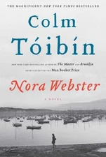 Nora Webster : A Novel Hardcover Colm Toibin