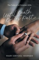 Mary Abdool-Warner | Until Death Do Us Part | Taschenbuch | Englisch (2026)