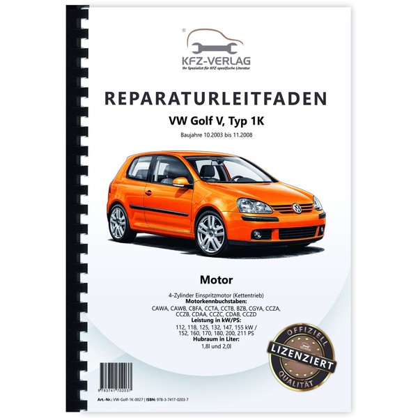 Vw Golf 5 Typ 1K 2003-2008 4-Zyl. Benzinmotor 152-211 Ps Reparaturhandbuch-image