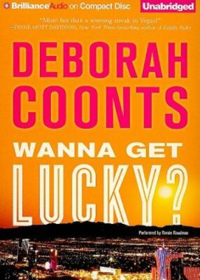 Wanna Get Lucky? (Lucky Oâ  Toole Vegas Adventure Series) (AUDIO CD)