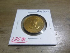 JAMES BUCHANAN 1968 Franklin Mint Bronze Coin Token Medalion