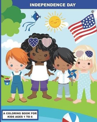 Independence Day: A Coloring Book for Preschoolers by Sheldon's Back Press Paper