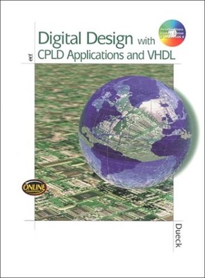 Digital Design with CPLD Applications and VHDL Hardcover Robert K