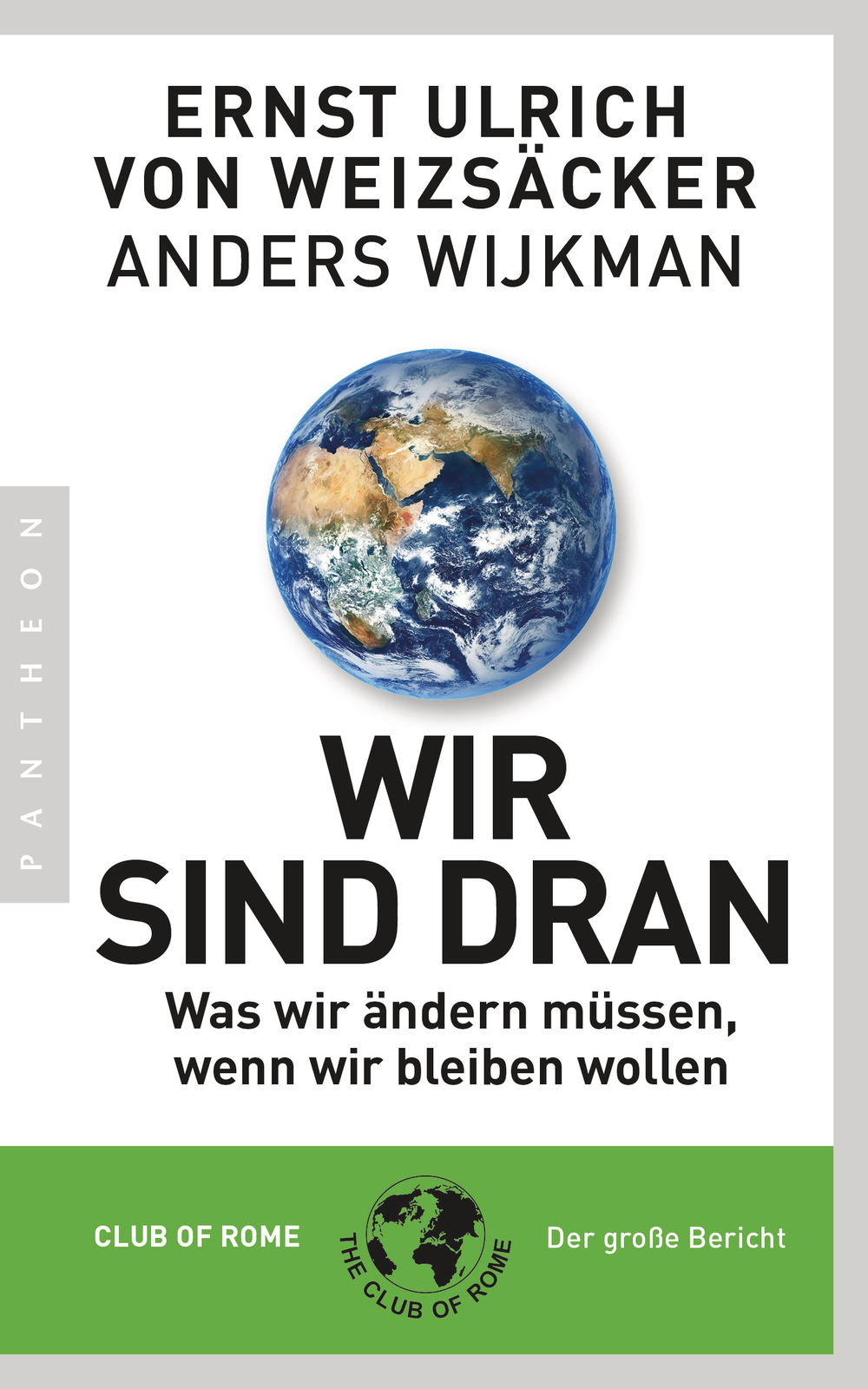 Thumbnail - Ernst Ulrich Von Weizsäcker; Anders Wijkman / Wir Sind Dran