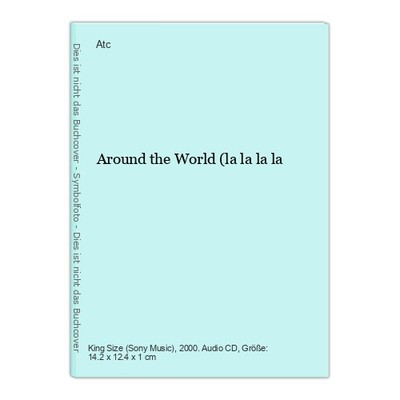 Around the World (la la la la Atc: