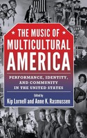 Kip Lornell (U. A.) | Music Of Multicultural America | Buch | Englisch (2015)