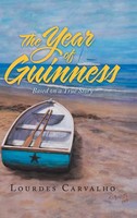 Lourdes Carvalho | The Year Of Guinness | Buch | Englisch (2020) | Gebunden