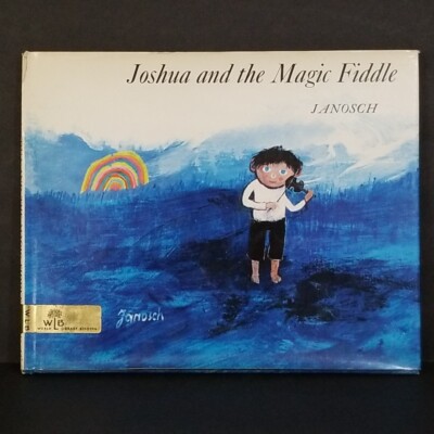 1968 Joshua and the Magic Fiddle Janosch Vintage First American English Edition