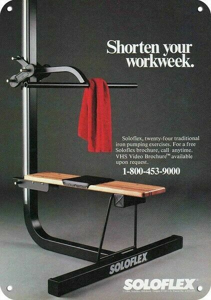 1984 SOLOFLEX Home Gym - Shorten Your Workweek - DECORATIVE REPLICA METAL SIGN