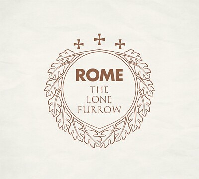 ROME The Lone Furrow CD Digipack 2020