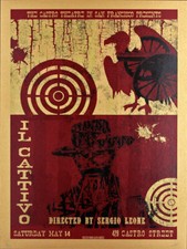 The Good Bad and Ugly Silkscreen Movie Poster Castro Theatre O'Daniel Il Cattivo