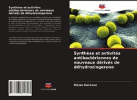 Blaise Dackouo | SynthèSe Et ActivitéS AntibactéRiennes De Nouveaux DéRivéS...