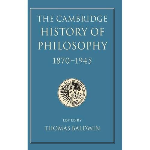 The Cambridge History Philosophy 1870–1945 Hardcover Cambridge Un… 9780521591041