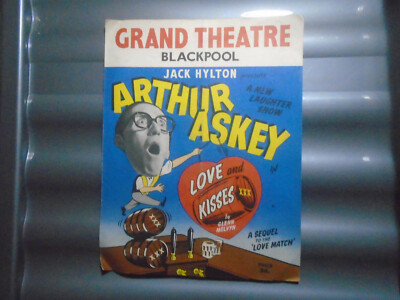 1955 Arthur Askey Love and Kisses Grand Theatre Blackpool Programm + Gratisartikel