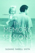 Memory Sessions, Hardcover by Smith, Suzanne Farrell, Like New Used, Free shi...