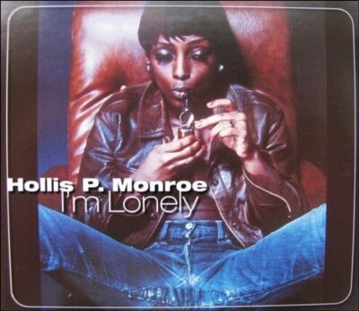 Hollis P. Monroe I'm lonely (1998) [Maxi-CD]