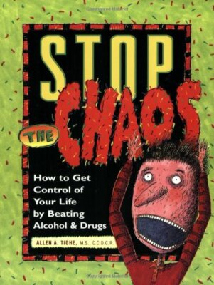 Stop the Chaos Workbook: How to Get Control of Your Life by Beating Alcohol a...