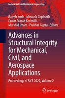 Rajesh Korla (U. A.) | Advances In Structural Integrity For Mechanical,...