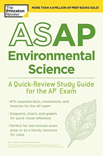 ASAP ENVIRONMENTAL SCIENCE: A QUICK-REVIEW STUDY GUIDE FOR By The NEW ...