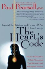 The Heart's Code: Tapping the Wisdom and Power of Our Heart Energy - VERY GOOD