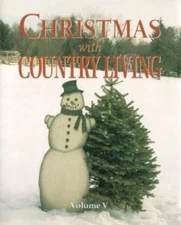 Christmas With Country Living: 5 by Sunset Books