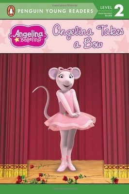 Angelina Takes a Bow (All Aboard Re..., Holabird, Katha