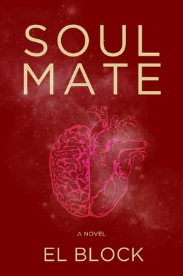 E.L. Block Soulmate (Gebundene Ausgabe)