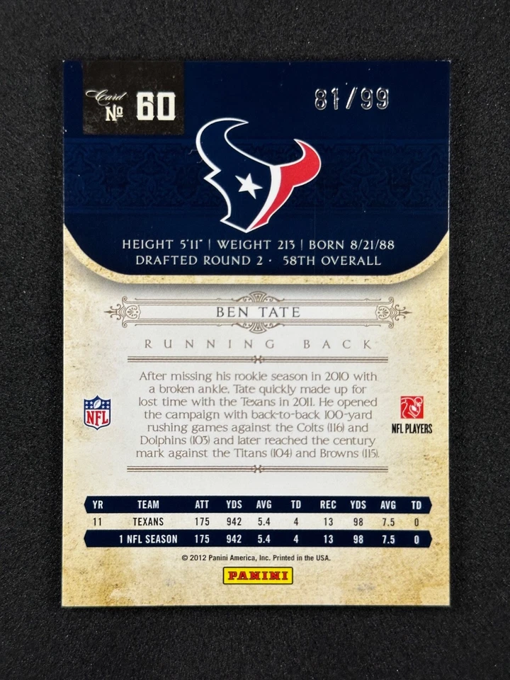 2011 National Treasures Base Short Print SP #60 Ben Tate /99 Houston Texans - Image 2 of 2