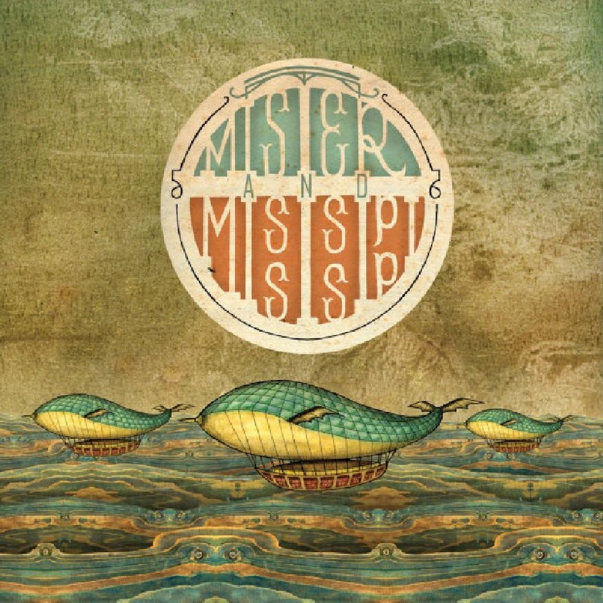 Mister and Mississippi Mister and Mississippi (CD)