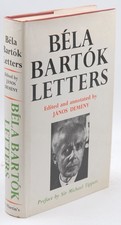 B&eacute;la Bart&oacute;k: Letters - B&eacute;la Bart&oacute;k St. Martin's Press hardcover Book